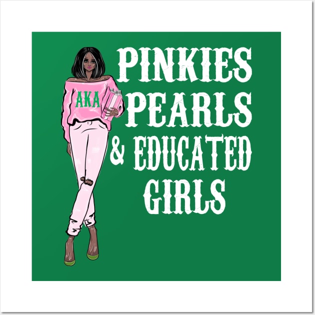 Pinkies Pearls and Educated Girls Wall Art by Pretty Phoxie LLC